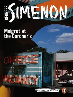 cover image of Maigret at the Coroner's
